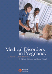 E-book, Medical Disorders in Pregnancy : A Manual for Midwives, Blackwell