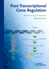 E-book, Post-Transcriptional Gene Regulation : RNA Processing in Eukaryotes, Blackwell