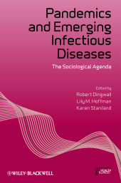 E-book, Pandemics and Emerging Infectious Diseases : The Sociological Agenda, Blackwell