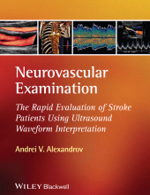 E-book, Neurovascular Examination : The Rapid Evaluation of Stroke Patients Using Ultrasound Waveform Interpretation, Blackwell