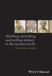 E-book, Thinking, Recording, and Writing History in the Ancient World, Blackwell