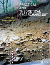 E-book, Practical and Theoretical Geoarchaeology, Blackwell