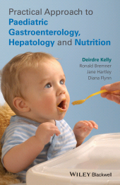 eBook, Practical Approach to Paediatric Gastroenterology, Hepatology and Nutrition, Blackwell