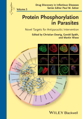 E-book, Protein Phosphorylation in Parasites : Novel Targets for Antiparasitic Intervention, Blackwell