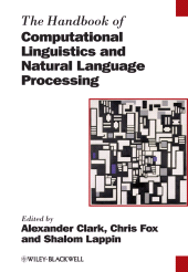 E-book, The Handbook of Computational Linguistics and Natural Language Processing, Blackwell