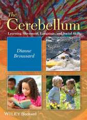 eBook, The Cerebellum : Learning Movement, Language, and Social Skills, Blackwell