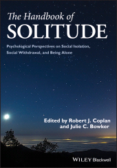 E-book, The Handbook of Solitude : Psychological Perspectives on Social Isolation, Social Withdrawal, and Being Alone, Blackwell