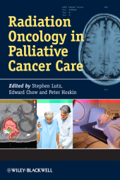 E-book, Radiation Oncology in Palliative Cancer Care, Blackwell