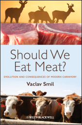 E-book, Should We Eat Meat? : Evolution and Consequences of Modern Carnivory, Blackwell