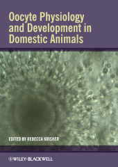eBook, Oocyte Physiology and Development in Domestic Animals, Blackwell
