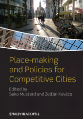 E-book, Place-making and Policies for Competitive Cities, Blackwell