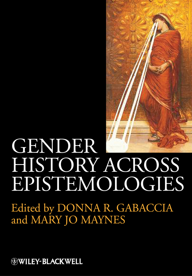 E-book, Gender History Across Epistemologies, Blackwell