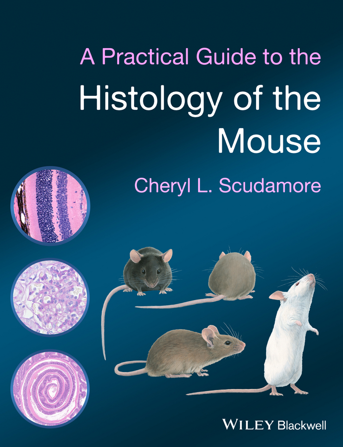 E-book, A Practical Guide to the Histology of the Mouse, Blackwell