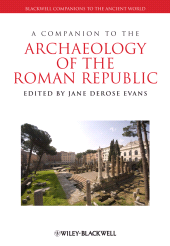 E-book, A Companion to the Archaeology of the Roman Republic, Blackwell