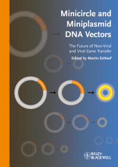 eBook, Minicircle and Miniplasmid DNA Vectors : The Future of Non-viral and Viral Gene Transfer, Blackwell