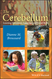 eBook, The Cerebellum : Learning Movement, Language, and Social Skills, Blackwell