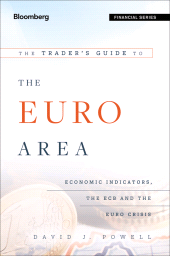 E-book, The Trader's Guide to the Euro Area : Economic Indicators, the ECB and the Euro Crisis, Bloomberg Press