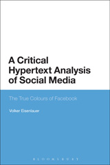 E-book, A Critical Hypertext Analysis of Social Media, Eisenlauer, Volker, Bloomsbury Publishing