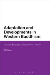 E-book, Adaptation and Developments in Western Buddhism, Henry, Phil, Bloomsbury Publishing