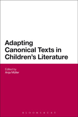 E-book, Adapting Canonical Texts in Children's Literature, Bloomsbury Publishing