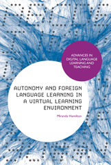 E-book, Autonomy and Foreign Language Learning in a Virtual Learning Environment, Hamilton, Miranda, Bloomsbury Publishing