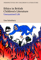 eBook, Ethics in British Children's Literature, Sainsbury, Lisa, Bloomsbury Publishing