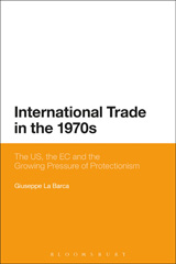 E-book, International Trade in the 1970s, La Barca, Giuseppe, Bloomsbury Publishing