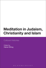 E-book, Meditation in Judaism, Christianity and Islam, Bloomsbury Publishing