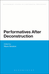 E-book, Performatives After Deconstruction, Bloomsbury Publishing