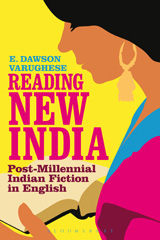 E-book, Reading New India, Dawson Varughese, E., Bloomsbury Publishing