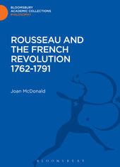 E-book, Rousseau and the French Revolution 1762-1791, McDonald, Joan, Bloomsbury Publishing