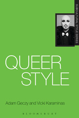 E-book, Queer Style, Geczy, Adam, Bloomsbury Publishing