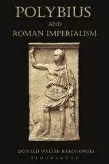 E-book, Polybius and Roman Imperialism, Baronowski, Donald Walter, Bloomsbury Publishing