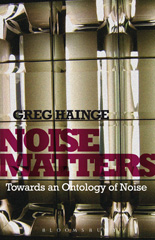 E-book, Noise Matters, Hainge, Greg, Bloomsbury Publishing