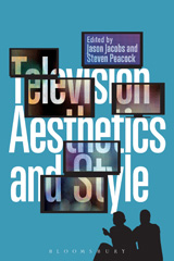 E-book, Television Aesthetics and Style, Bloomsbury Publishing
