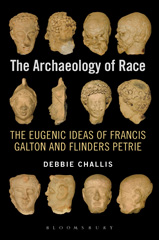 E-book, The Archaeology of Race, Challis, Debbie, Bloomsbury Publishing