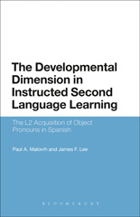 eBook, The Developmental Dimension in Instructed Second Language Learning, Malovrh, Paul, Bloomsbury Publishing