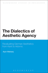 E-book, The Dialectics of Aesthetic Agency, Bloomsbury Publishing