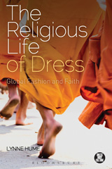 E-book, The Religious Life of Dress, Hume, Lynne, Bloomsbury Publishing