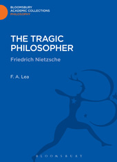 E-book, The Tragic Philosopher, Lea, F. A., Bloomsbury Publishing