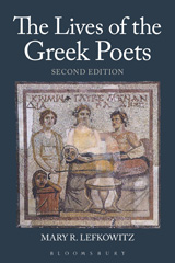 E-book, The Lives of the Greek Poets, Lefkowitz, Mary R., Bloomsbury Publishing