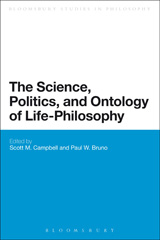 E-book, The Science, Politics, and Ontology of Life-Philosophy, Bloomsbury Publishing