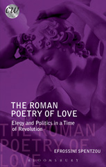 E-book, The Roman Poetry of Love, Spentzou, Efrossini, Bloomsbury Publishing