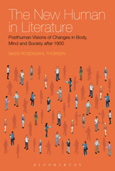 eBook, The New Human in Literature, Bloomsbury Publishing