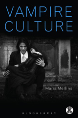 E-book, Vampire Culture, Mellins, Maria, Bloomsbury Publishing