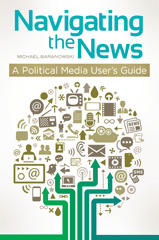 E-book, Navigating the News, Baranowski, Michael K., Bloomsbury Publishing