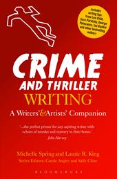E-book, Crime and Thriller Writing : A Writers' & Artists' Companion, Bloomsbury Publishing