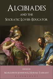 eBook, Alcibiades and the Socratic Lover-Educator, Bloomsbury Publishing