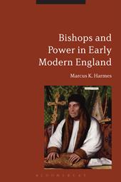 E-book, Bishops and Power in Early Modern England, Bloomsbury Publishing