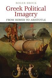 E-book, Greek Political Imagery from Homer to Aristotle, Bloomsbury Publishing